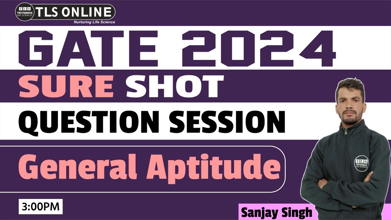GATE 2024 | QUESTION SESSION | General Aptitude | Sanjay Singh | - YouTube