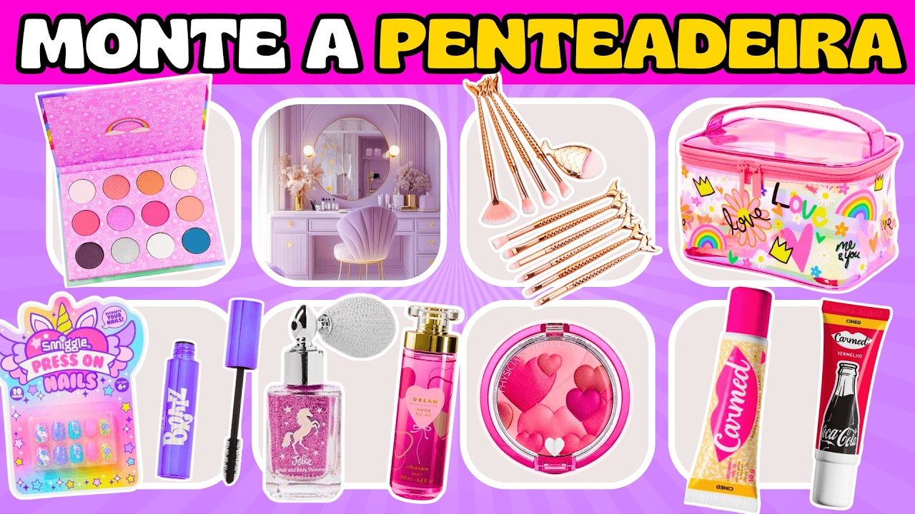 💅🎀 MONTE SUA PENTEADEIRA DOS SONHOS + De 100 Opções para você escolher #montesuapenteadeira