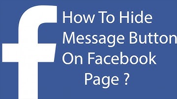 How To Hide Message Button On Facebook Page ?