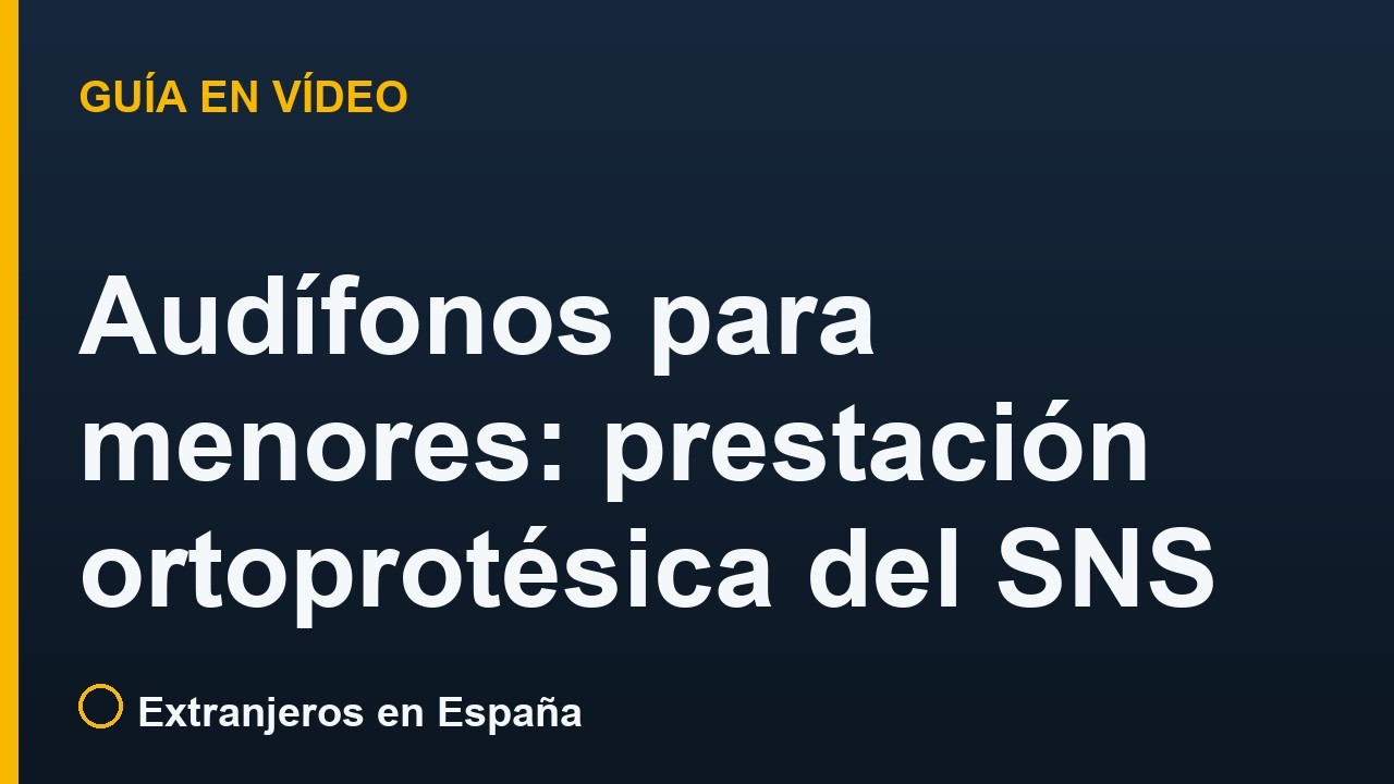 Audífonos para menores: prestación ortoprotésica del SNS (RD 1030/2006 anexo VI, RD 1506/2012)