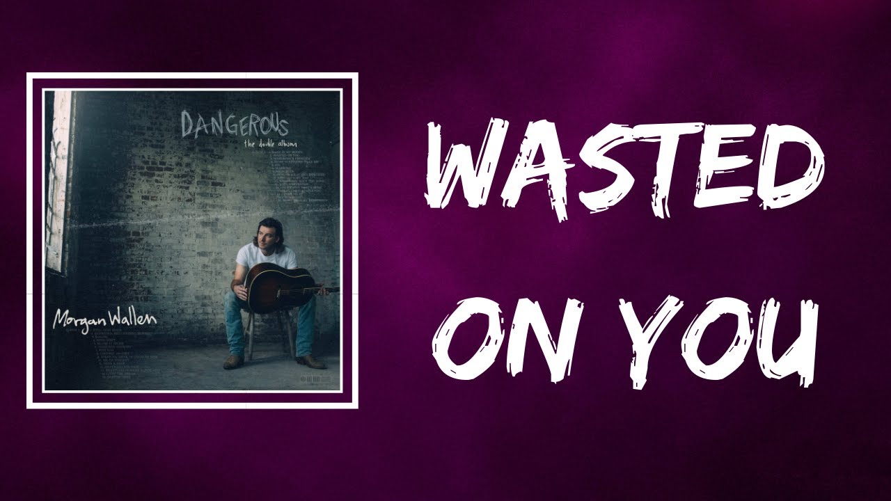 Wallen Wasted On You (Lyrics) YouTube