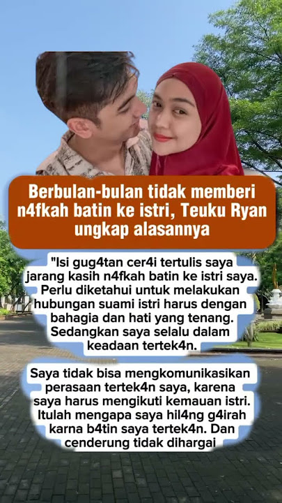 Alasan Teuku Ryan tidak memberi nafkah batin ke Ria ricis #artist #shots