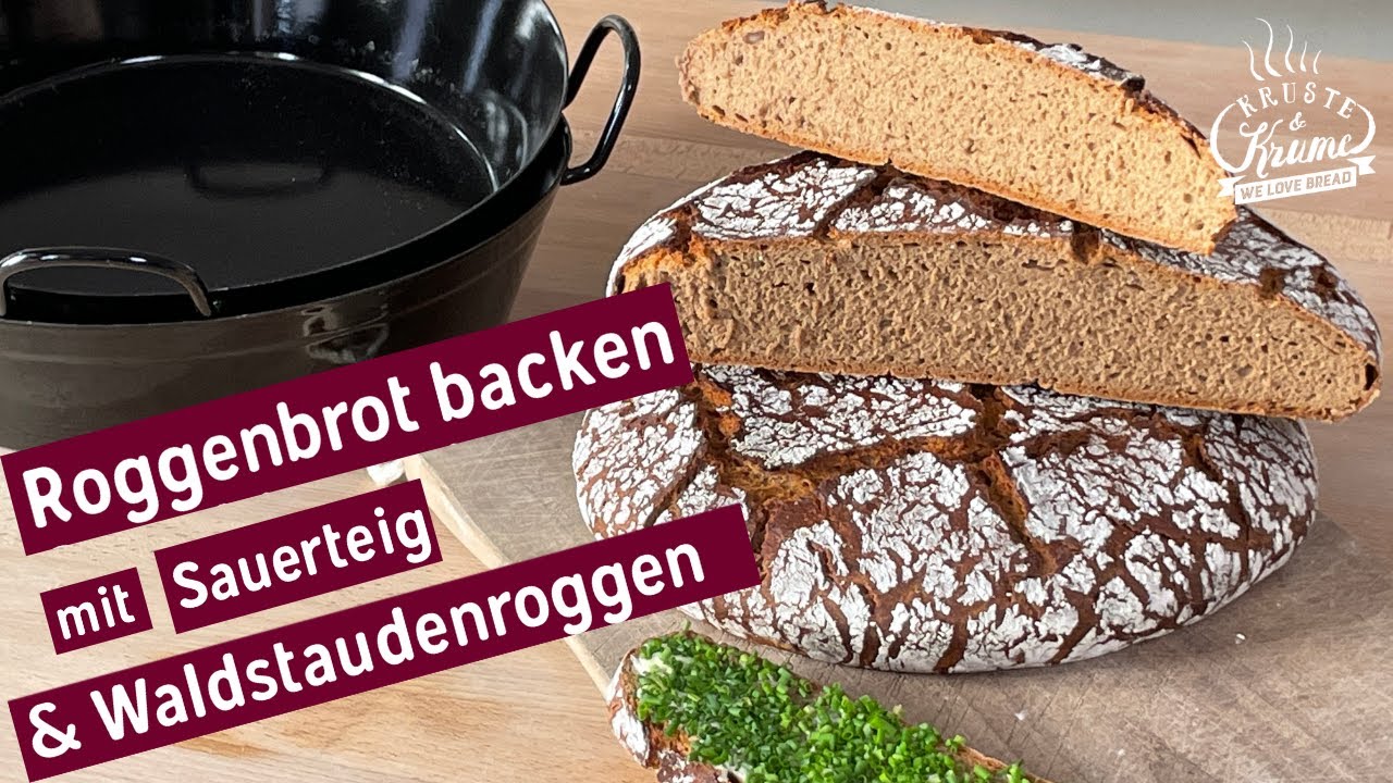 Saftiges Roggenbrot einfach selber backen | mit Sauerteig, ohne ...