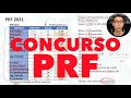 Concurso PRF 2021! Análise do Edital e dicas de estudo!