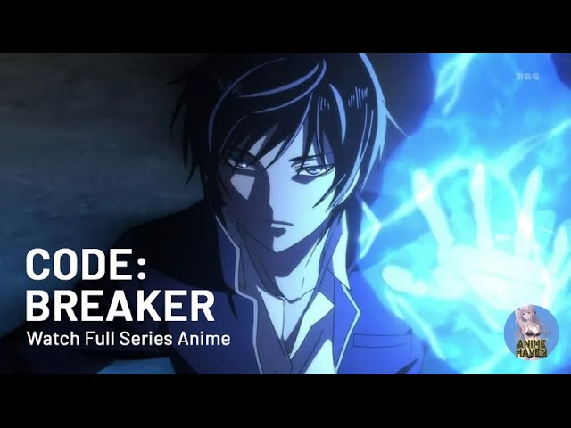 [ Full Episode ] Code: Breaker (English Dub) | Anime Haven HD | Full Screen class=