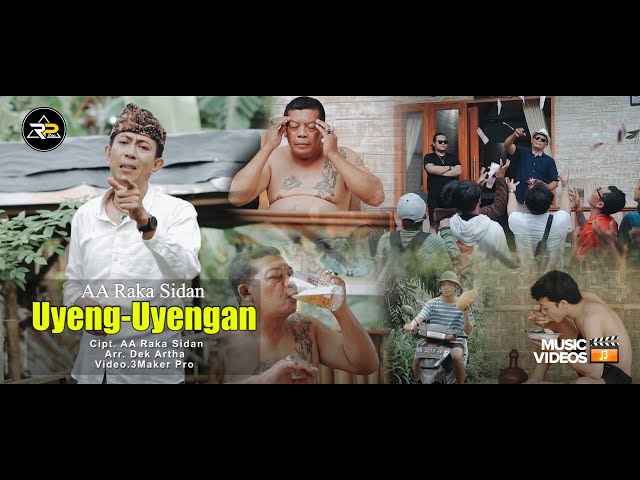 UYENG-UYENGAN _ AA RAKA SIDAN (Original Music Video) class=