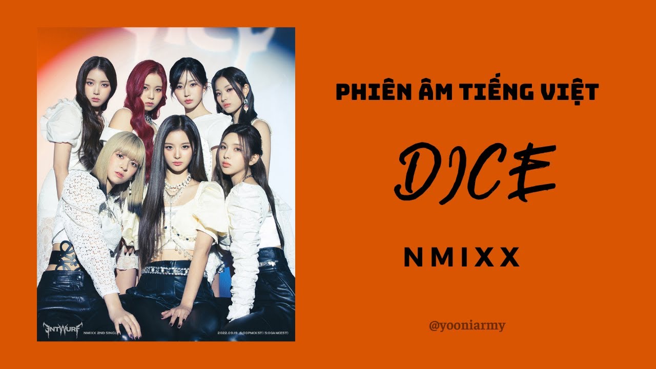 [Phiên âm tiếng việt] NMIXX (엔믹스) - DICE / Easy Lyrics - youtube