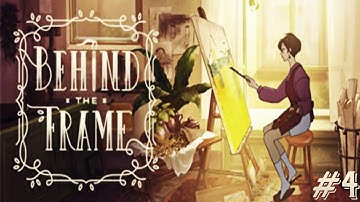 Behind the Frame: The Finest Scenery || Chapter 4 || Gameplay || Walkthrough ||