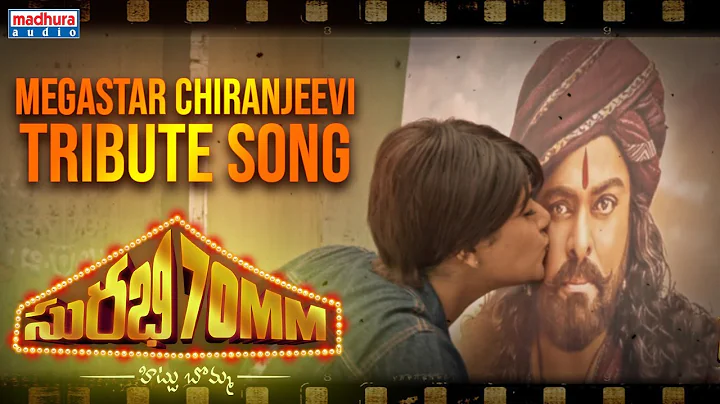 MegaStar Chiranjeevi Tribute Song | Surabhi 70MM |...