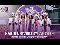 Hugrads2023  habib university anthem