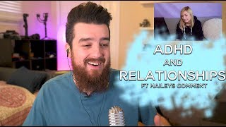 Relationships and ADHD Podcast Ep 1- ft Haileyscomment