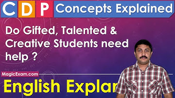 Do Gifted Talented Specially Abled Learners - Students Need Help -  CDP Concepts English Explanation