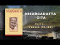 164 nisargadatta gita part 4 by sri pradeep apte   verses 91 120