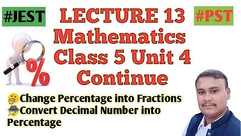PST JEST TEST PREPARATION LECTURE 13 | Class 5 Mathematics Unit 4 Continue