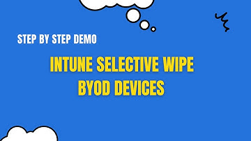 App Selective Wipe Intune