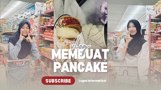 Vlog Membuat Pancake Wputee