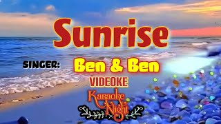 Sunrise | BEN&BEN | KARAOKE | VIDEOKE | BEN AND BEN