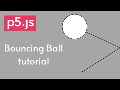 How to create a bouncing ball in p5.js