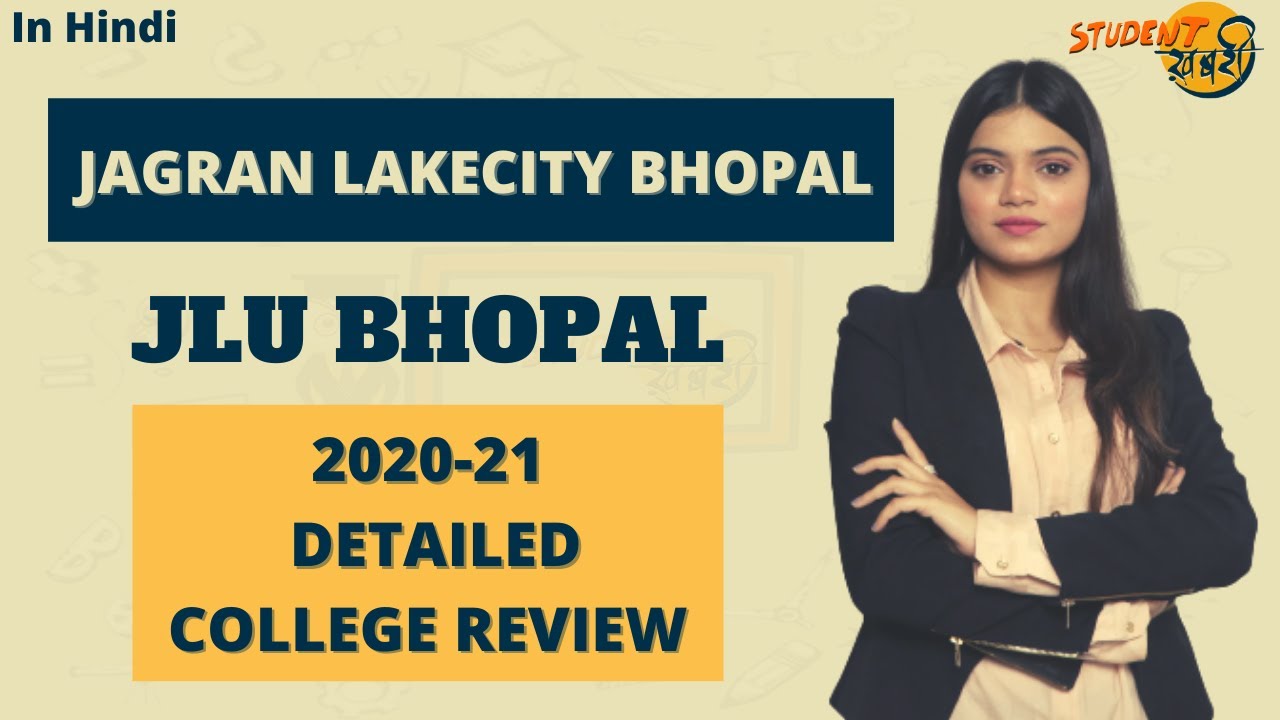Jagran Lakecity University | JLU Bhopal | Admission | Courses ...