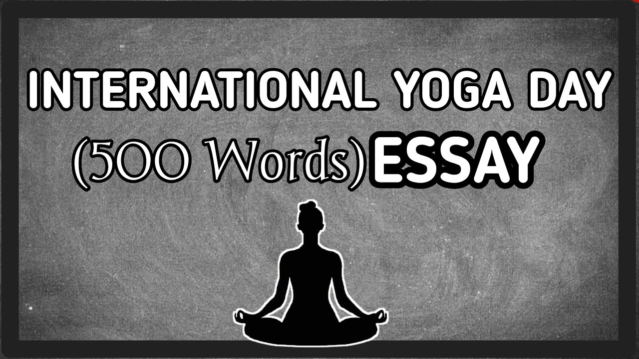 essay on yoga day celebration