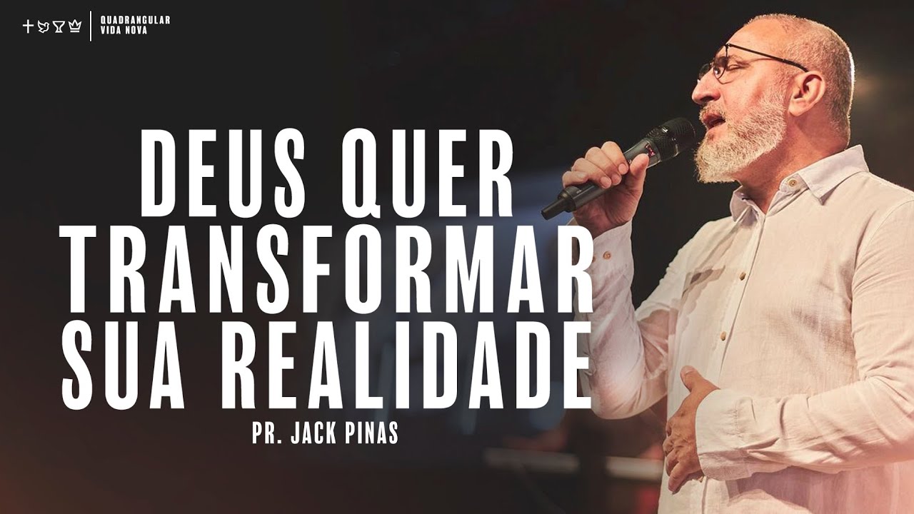 DEUS QUER TRANSFORMAR SUA REALIDADE | CULTO DA FAMÍLIA | VIDA NOVA TV ...