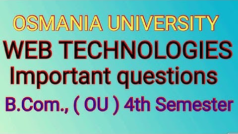 Web Technologies Important Questions B.Com., ( OU ) 4th Semester