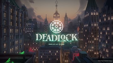 Deadlock (Build 5752) | Match Queue Theme