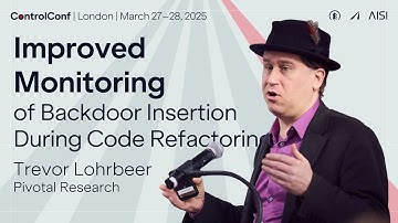 Trevor Lohrbeer - Improved Monitoring of Backdoor Insertion During Code Refactoring [ControlConf]