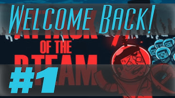 Attack of the B-Team - Episode 1 - Welcome, servers and more!
