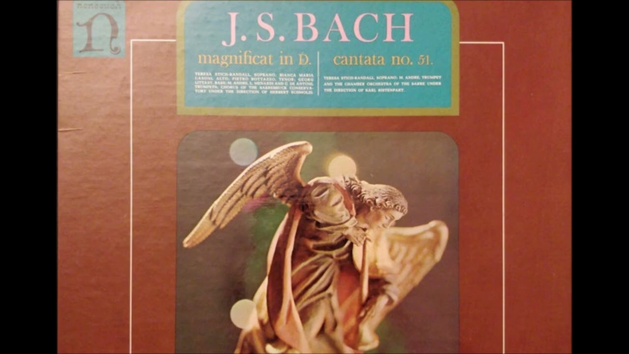 J. S. Bach - Magnificat In D BWV 243; Cantata BWV 51 - Various
