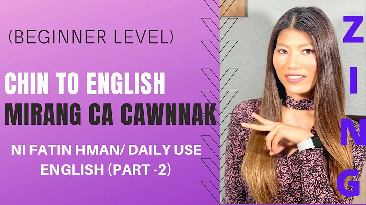 CHIN TO ENGLISH! Daily Use English Part (2)