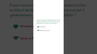 À quel moment du développement embryonnaire le défaut de fermeture du tube neural survient il généra