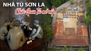 Tham quan Nhà Tù Sơn La và Cây Đào Tô Hiệu | 