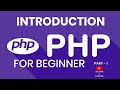 PHP INTRODUCTION TUTORIAL PART-1