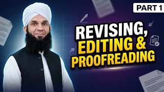 Revising, Editing and Proofreading Part 1