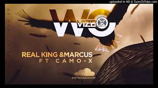 Marcus Real King Ft Camo-X Vizo Wo