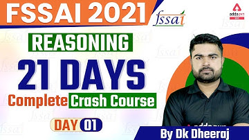 FSSAI Recruitment 2021-22 | FSSAI Reasoning Classes | 21 Days Crash Course | Day #1 | By DK DHEERAJ