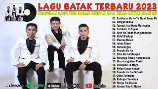 Top HITS Trio Batak Full Album Terbaru 2023 ~ Kumpulan Lagu Batak Terpopuler dan Terbaik 2023