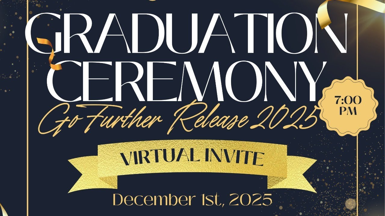 Life Empowerment | Go Further Release Graduation 🎉 - YouTube