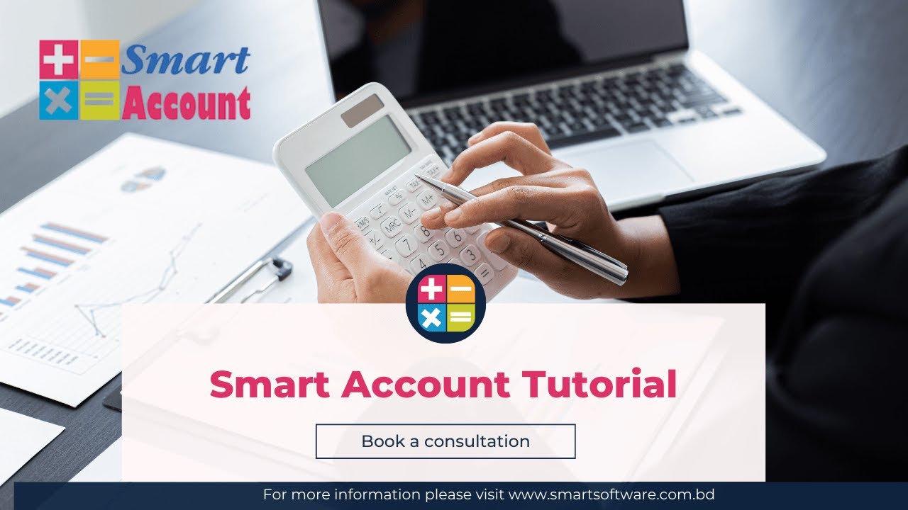 Smart Account Tutorial | Best Account Management Software in Bangladesh ...