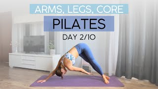 10 min Pilates Workout | Strong Arms, Legs and Core | Day 2/10