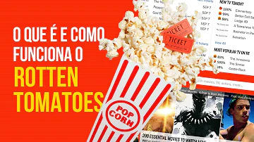 Como funciona o Rotten Tomatoes?