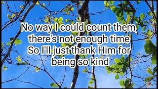 I Have Been Blessed Lyrics Video Praise And Worship Song