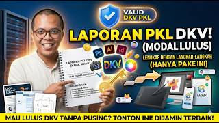 Contoh Laporan PKL SMK Jurusan DKV yang Lengkap dan Siap Pakai | Laporan Magang SMK #laporanpklsmk