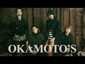 【歌詞付き】OKAMOTO'S - Welcome My Friend