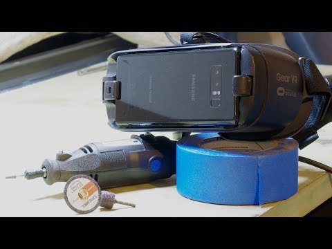 2016 GEAR VR Vs NOTE 8 (and Dremel)
