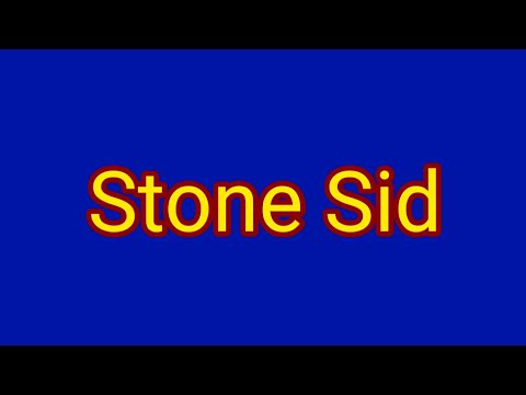 Stone Sid