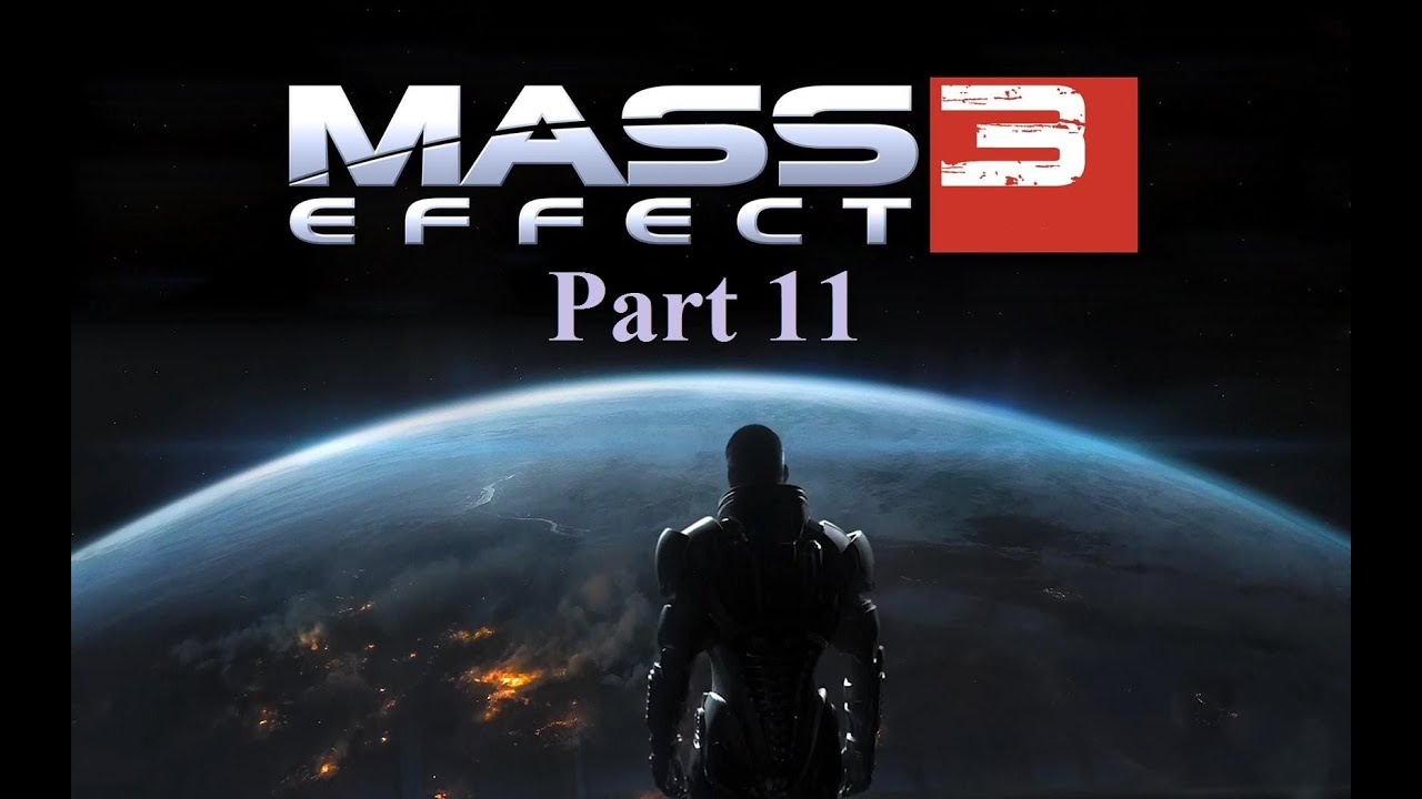 Mass Effect 3 Walkthrough Part 11 PS3 YouTube mass-effect-3-walkthrough-part-11-ps3-youtube