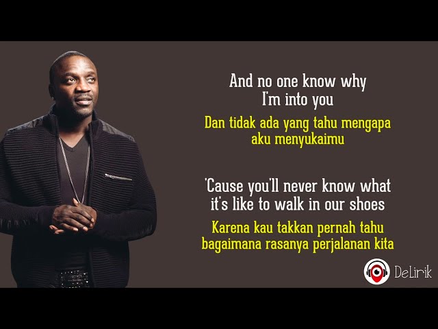 Be With You - Akon (Lirik Lagu Terjemahan) ~ And no one knows why I'm into you class=