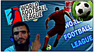 WORLD FOOTBALL LEAGUE ⚽️📱تجربة لعبة كورة القدم للهاتف الأندرويد📱 screenshot 1